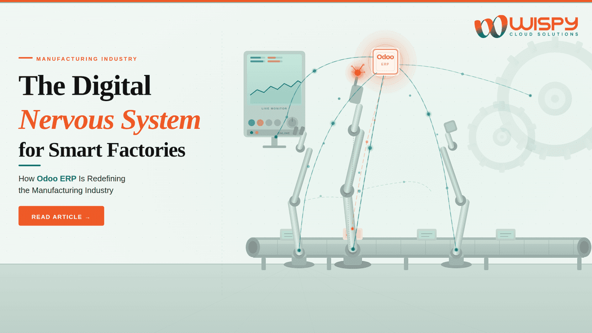 Digital Nervous System for Smart Factories: How Odoo ERP Is Redefining Manufacturing in 2026